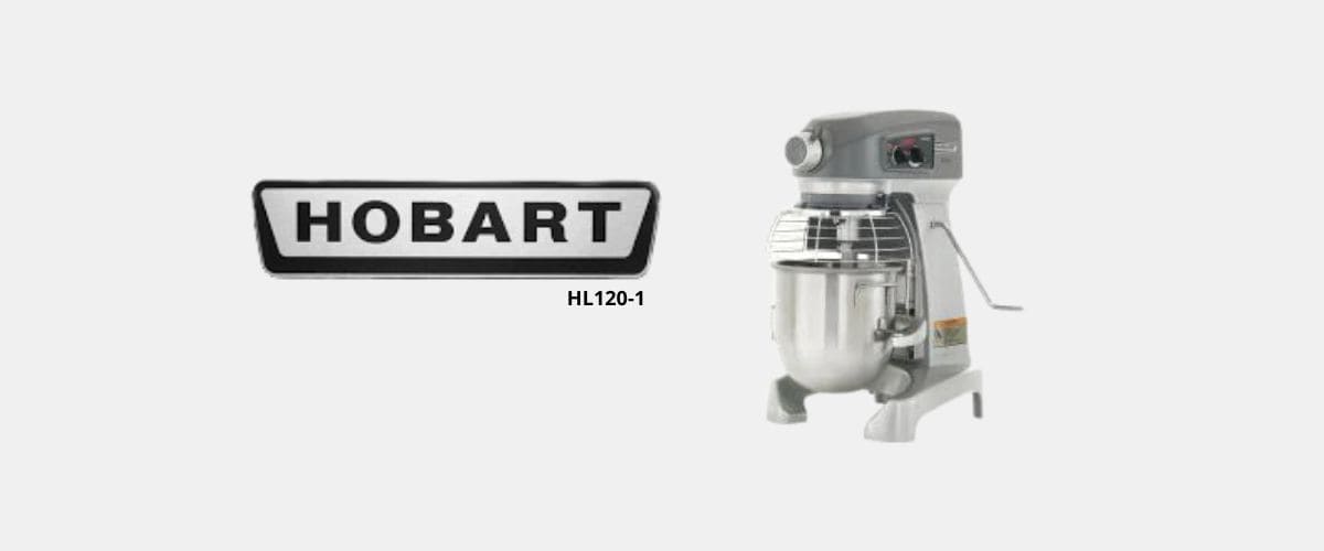 Hobart HL120-1 Mixer