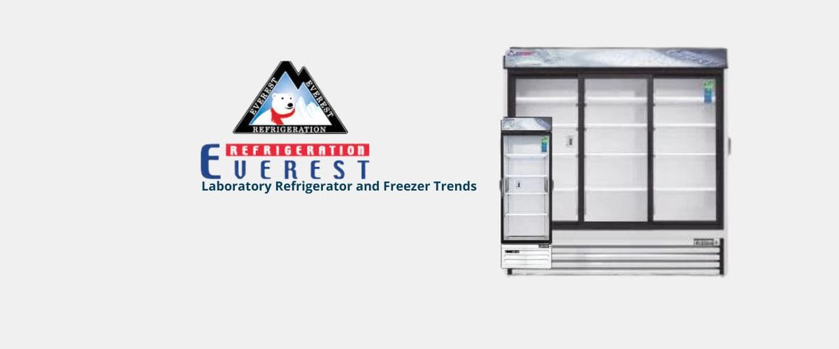 Top Laboratory Refrigerator and Freezer Trends