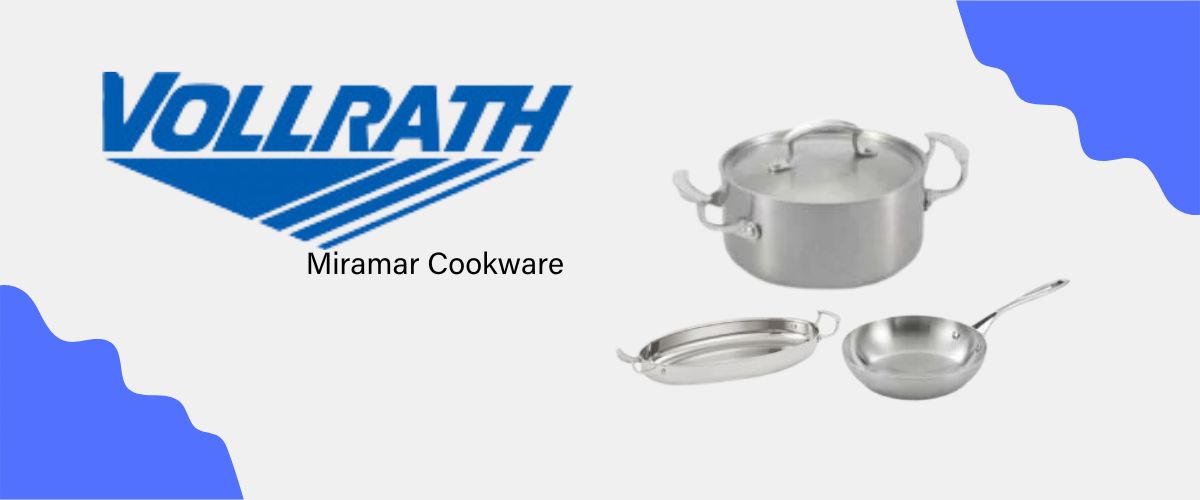 Vollrath Miramar Cookware