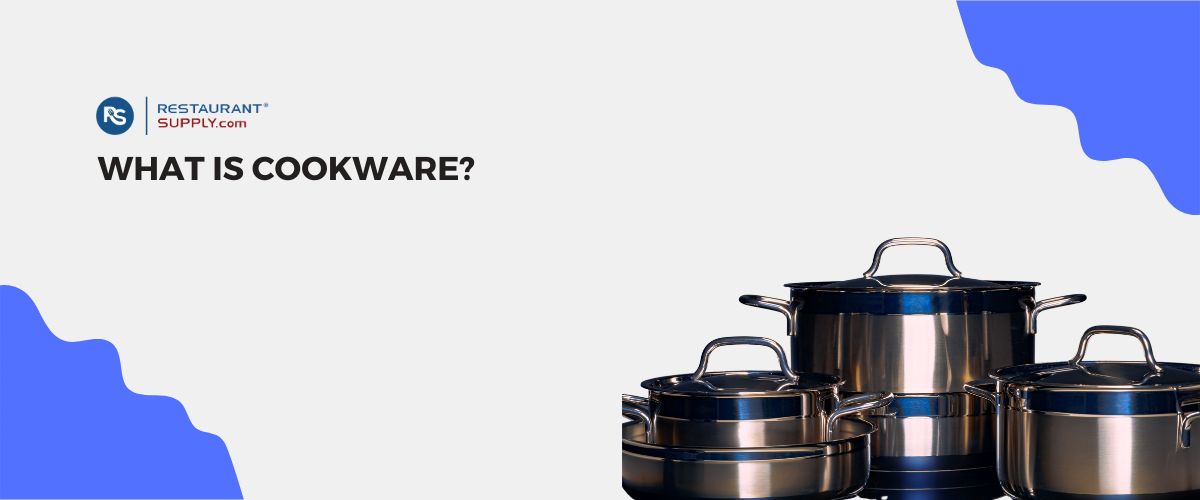 What is Cookware